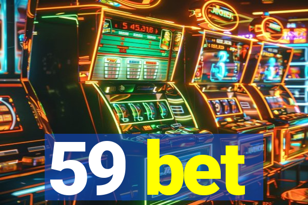 59 bet